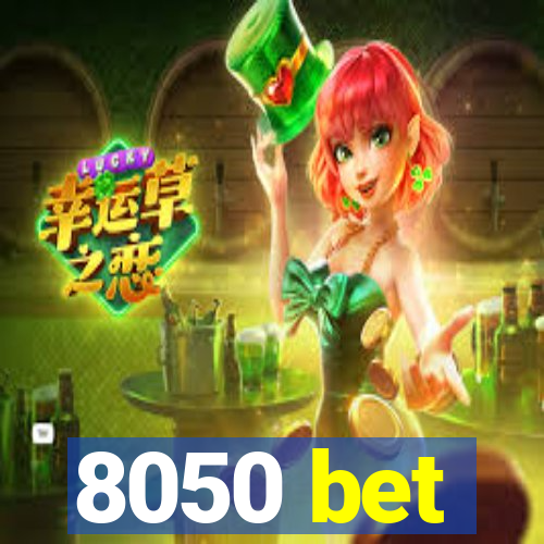 8050 bet